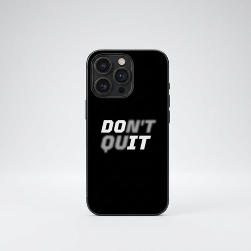 Don't Quit
