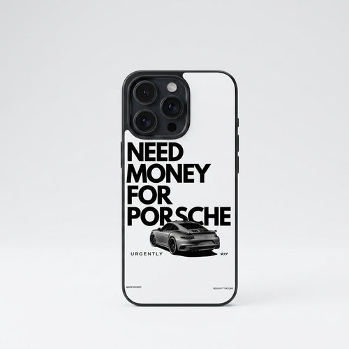Need Money for Porsche